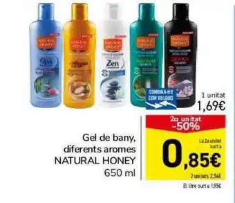 Andorra 2000 2a unitat -50% gel de bany diferents aromes natural honey oferta