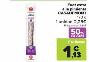 Carrefour Fuet extra a la pimienta casademont oferta