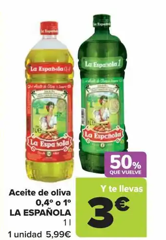Carrefour Aceite de oliva 0.54° o 1° la española oferta