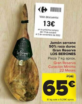 Carrefour Jamón serrano 50% raza duroc gran reserva los berones oferta