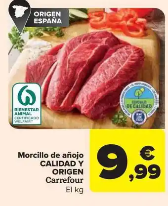Carrefour Morcillo de añojo calidad y origen carrefour oferta