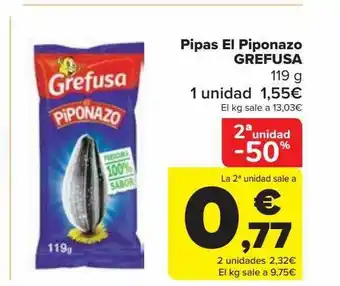 Carrefour 2a unidad -50% pipas el piponazo grefusa oferta