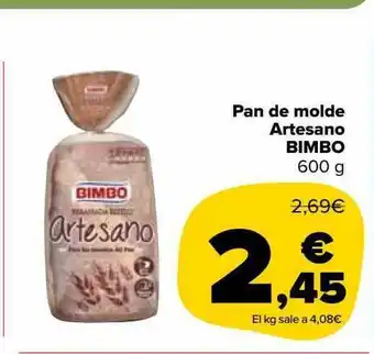 Carrefour Market Pan de molde artesano bimbo oferta