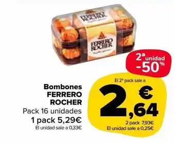 Carrefour Market 2a unidad -50% bombones ferrero rocher pack 16 oferta