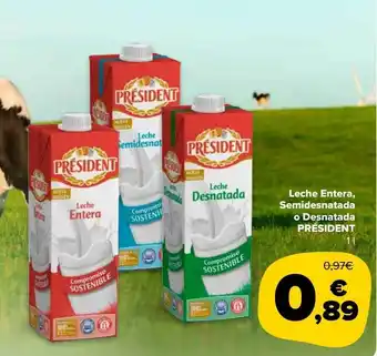 Carrefour Market Leche entera semidesnatada o desnatada président oferta