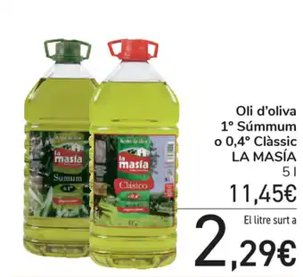 Carrefour La Masía Oli d' oliva 1 Súmmun o 0,4 Clàssic 5L oferta