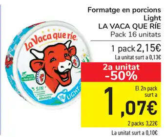 Carrefour La Vaca Que Ríe Formatge en porcions Light oferta