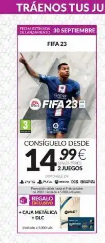 Game Fecha estimada 30 septiembre de lanzamiento fifa 23 qatar fifa 23 consiguelo desde 14.99€ sinos traes 2 juegos dispo oferta