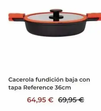 Culinarium Cacerola fundición baja con tapa reference 36cm 64,95 € 69,95 € oferta