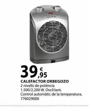 Fes Més Calefactor orbegozo oferta
