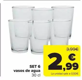 Carrefour Set 6 vasos de agua oferta