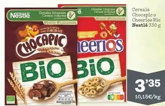 Sorli Cereals chocapico cheerios bio nestlé oferta