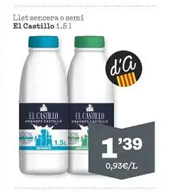 Sorli Llet sencera o semi el castillo oferta