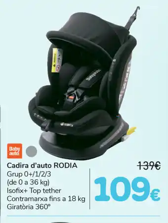 Carrefour Rodia Cadira d'auto 36kg oferta
