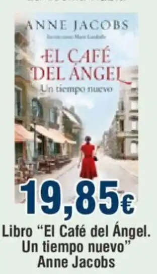 FROIZ Libro "El Café del Angel. Un Tiempo Nuevo" Anne Jacobs oferta
