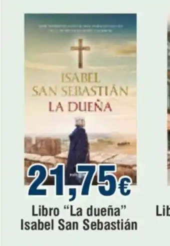 FROIZ Libro "La Dueña" Isabel San Sebastián oferta