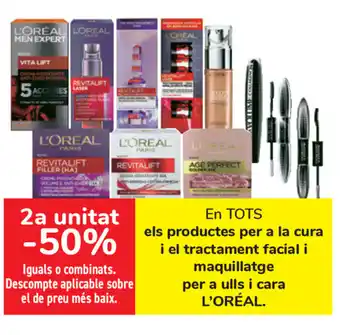 Carrefour L'Orèal els productes per a la cura i el tractament facial i maquillatge per a ulls i cara oferta