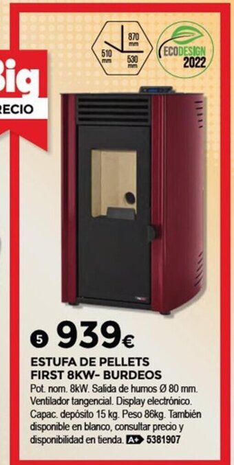 BigMat Estufa De Pellets First 8KW- Burdeos oferta
