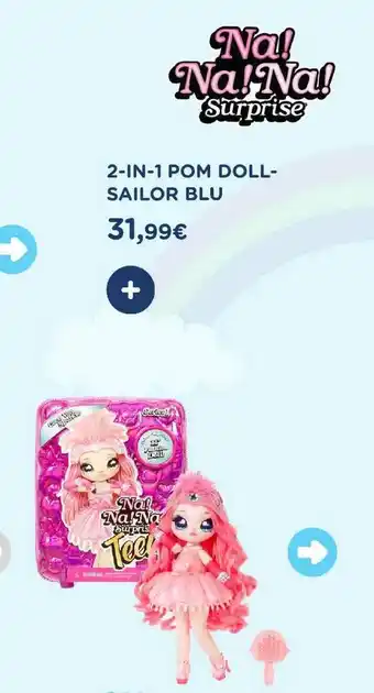 El Corte Inglés 2-in-1 Pom Doll-sailor Blue Na! Na! Na! Surprise oferta