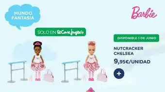El Corte Inglés Nutcracker Chelsea Barbie oferta