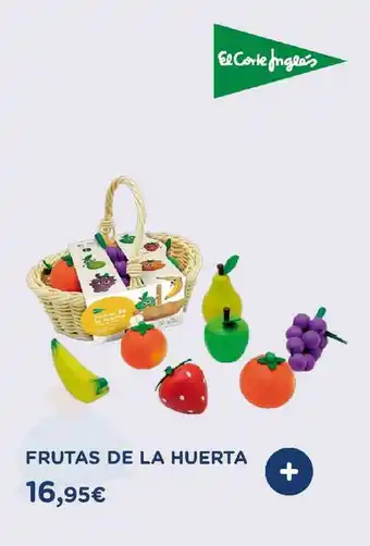 El Corte Inglés Frutas De La Huerta oferta