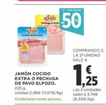 Supercor 2a unidad -50% jamón cocido extra o pechuga de pavo elpozo oferta