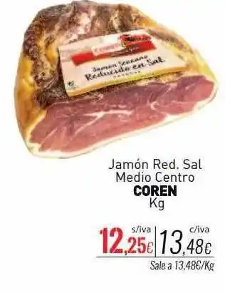 Cuevas Cash Jamón red. sal medio centro coren kg oferta