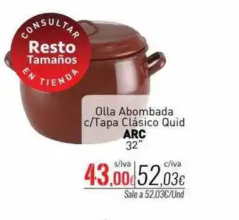 Cuevas Cash Olla abombada c-tapa clásico quid arc 32 oferta