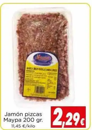 Proxi Jamón pizcas maypa 200 gr oferta
