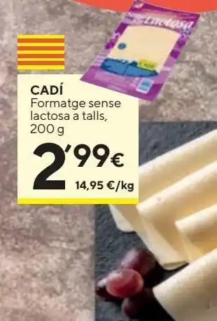 Caprabo Cadí lonchas sin lactosa 200gr oferta