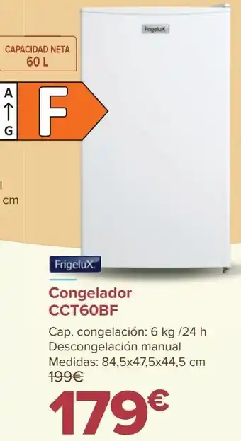 Carrefour Congelador cct60bf frigelux oferta