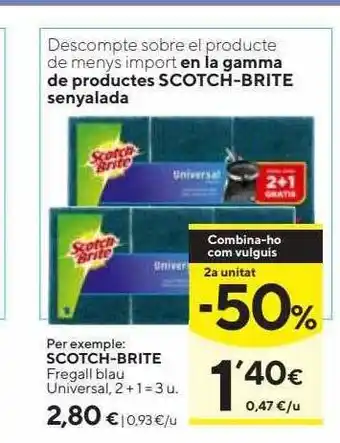 Caprabo 2a unitat -50% scotch-brite fregall blau universal oferta