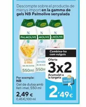 Caprabo Nb gel de dutxa am llet i mel oferta
