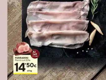 Caprabo Ferrarini pernil cuit effe oferta
