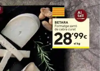 Caprabo Betara formatge sarró de cabra curat oferta
