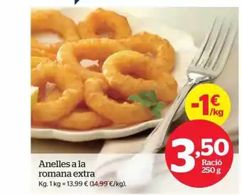 La Sirena Anelles a la romana extra kg oferta