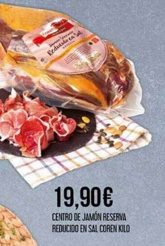 Claudio Centro de jamón reserva reducido en sal coren kilo oferta