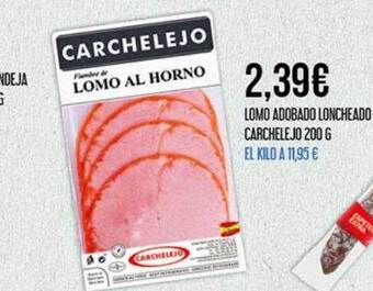 Claudio Lomo adobado loncheado carchelejo oferta