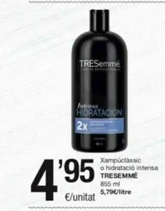 SPAR Fragadis Xampú classic o hidratació intensa tresemmé oferta