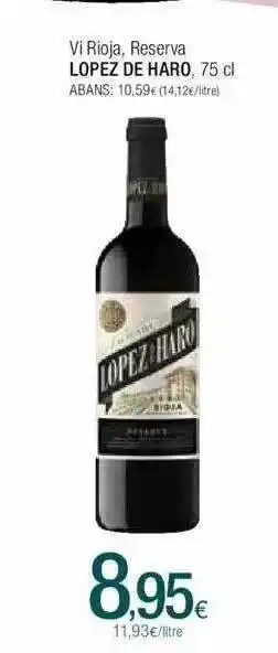 Condis Vi rioja reserva lopez de haro oferta