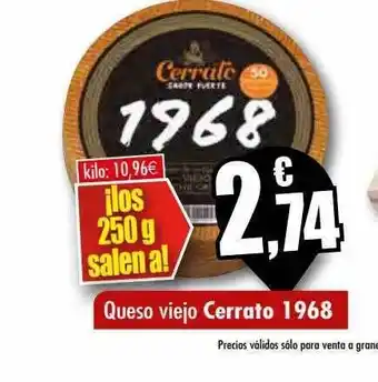 Unide Supermercados Queso viejo cerrato 1968 oferta