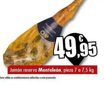 Unide Supermercados Jamón reserva monteleón pieza oferta