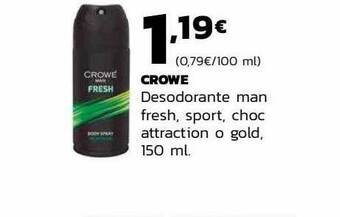 Supermercados Lupa Crowe desodorante man fresh sport choc attraction o gold oferta