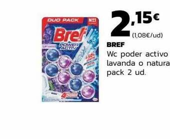 Supermercados Lupa Bref wc poder activo lavanda o natura pack 2 oferta
