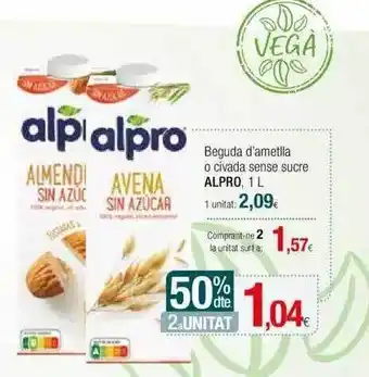 Condis 50% dte 2a unitat beguda d'ametlla o civada sense sucre alpo oferta