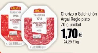 FROIZ Chorizo o Salchichón Argal Regio Plato 70g Unidad oferta