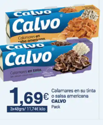 Supermercados Plaza Calvo Calamares en su tinta o salsa americana 3x48grs oferta