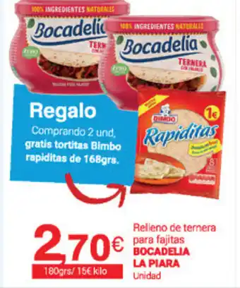 Supermercados Plaza Bocadelia La Piara Relleno de ternera para fajitas 180grs oferta