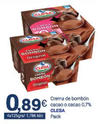 Supermercados Plaza Clesa Crema de bombón cacao o cacao 0,7% 4x125grs oferta