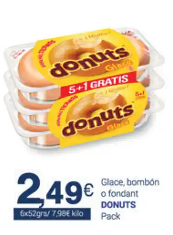 Supermercados Plaza Donuts Glacé o bombón o fondant 6x52grs oferta